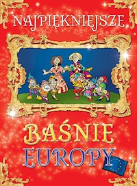 Najpiękniejsze Baśnie Europy -  - książka