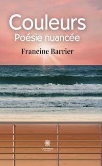 Couleurs - Francine Barrier - ebook
