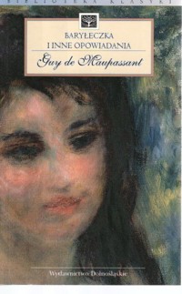 Baryłeczka i inne opowiadania - Guy de Maupassant - ebook