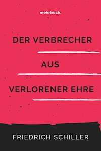Der Verbrecher aus verlorener Ehre - Friedrich Schiller - ebook