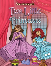 Two Little Princesses - Sam Montague - ebook