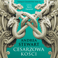 Cesarzowa kości - Stewart Andrea - ebook + audiobook