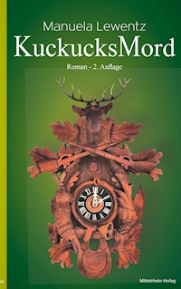 Kuckucks Mord - Manuela Lewentz - ebook