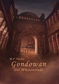 Gondowan - Miriam Vanessa Fischer - ebook