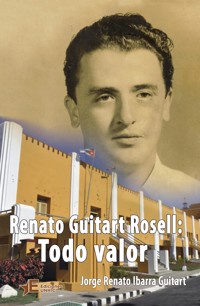 Renato Guitart Rosell - Jorge Renato Ibarra Guitart - ebook
