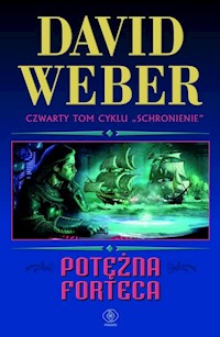 Potężna forteca - David Weber - książka