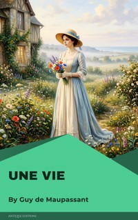 Une Vie - Guy de Maupassant - ebook