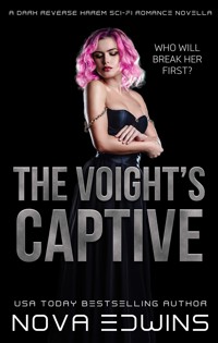 The Voight's Captive - Nova Edwins - ebook