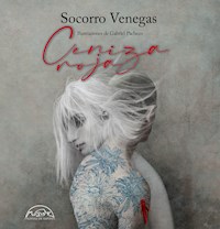 Ceniza roja - Socorro Venegas - ebook