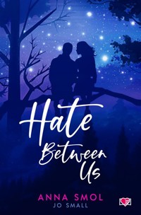Hate Between Us - Smol Anna - ebook + książka