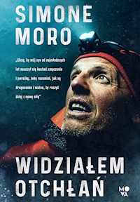 Widziałem otchłań - Simone Moro - ebook + książka