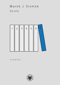 Dzieła Tom 7 Inedita - Siemek J. Marek - książka