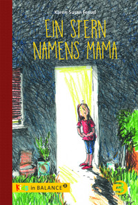 Ein Stern namens Mama - Karen-Susan Fessel - ebook