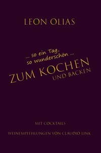 ZUM KOCHEN - Leon Olias - ebook