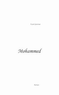 Mohammed - Sommer Frank - ebook