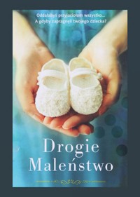 Drogie maleństwo - Julie Cohen - ebook