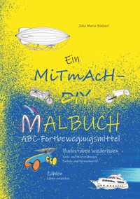 Ein MiTmAcH-DIY-Malbuch - Julia Maria Bücherl - ebook