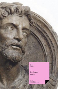 La buena fama - Juan Valera - ebook