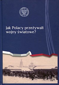 Jak Polacy przeżywali wojny światowe? - *|* - książka