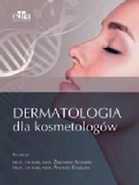 Dermatologia dla kosmetologów - Adamski Z., Kaszuba A. - książka