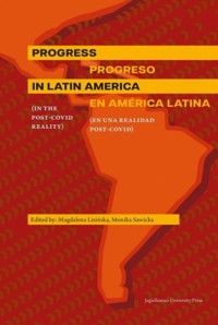 Progress in Latin America (in the post-Covid reality) -  - książka