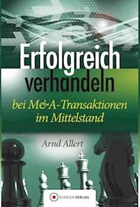 Erfolgreich verhandeln - Arnd Allert - ebook