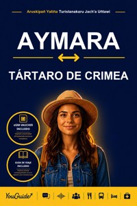 The Language Guide for Travelers - Aymara to Crimean Tatar - YouGuide - ebook