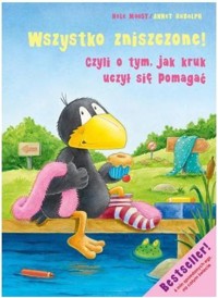 Mały Kruk. Wszystko zniszczone! - Moost Nele - książka