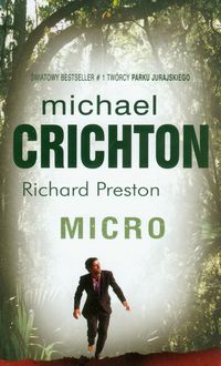 Micro - Crichton Michael, Preston Richard - książka