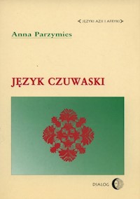 Język czuwaski - Anna Parzymies - książka