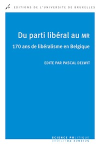 Du parti libéral au MR - Pascal Delwit - ebook