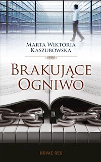 Brakujące ogniwo - Kaszubowska Marta Wiktoria - książka