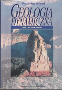 Geologia dynamiczna dla geografów - Mizerski Włodzimierz - ebook