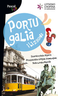 Portugalia i Lizbona Pascal Lajt - Adamczak Sławomir, Firlej-Adamczak Katarzyna, Pawłowski Marek - książka