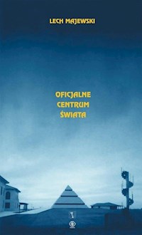 Oficjalne centrum świata - Majewski Lech - książka