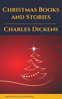 Charles Dickens: Christmas Books and Stories - Dickens Charles - ebook