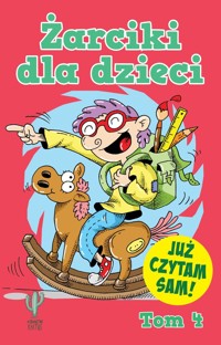 Żarciki dla dzieci. Tom 4 - zbiorowa praca - książka