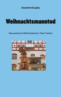 Weihnachtsmanntod - Annette Krupka - ebook