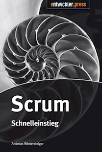 Scrum - Schnelleinstieg - Andreas Wintersteiger - ebook