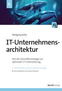 IT-Unternehmensarchitektur - Wolfgang Keller - ebook