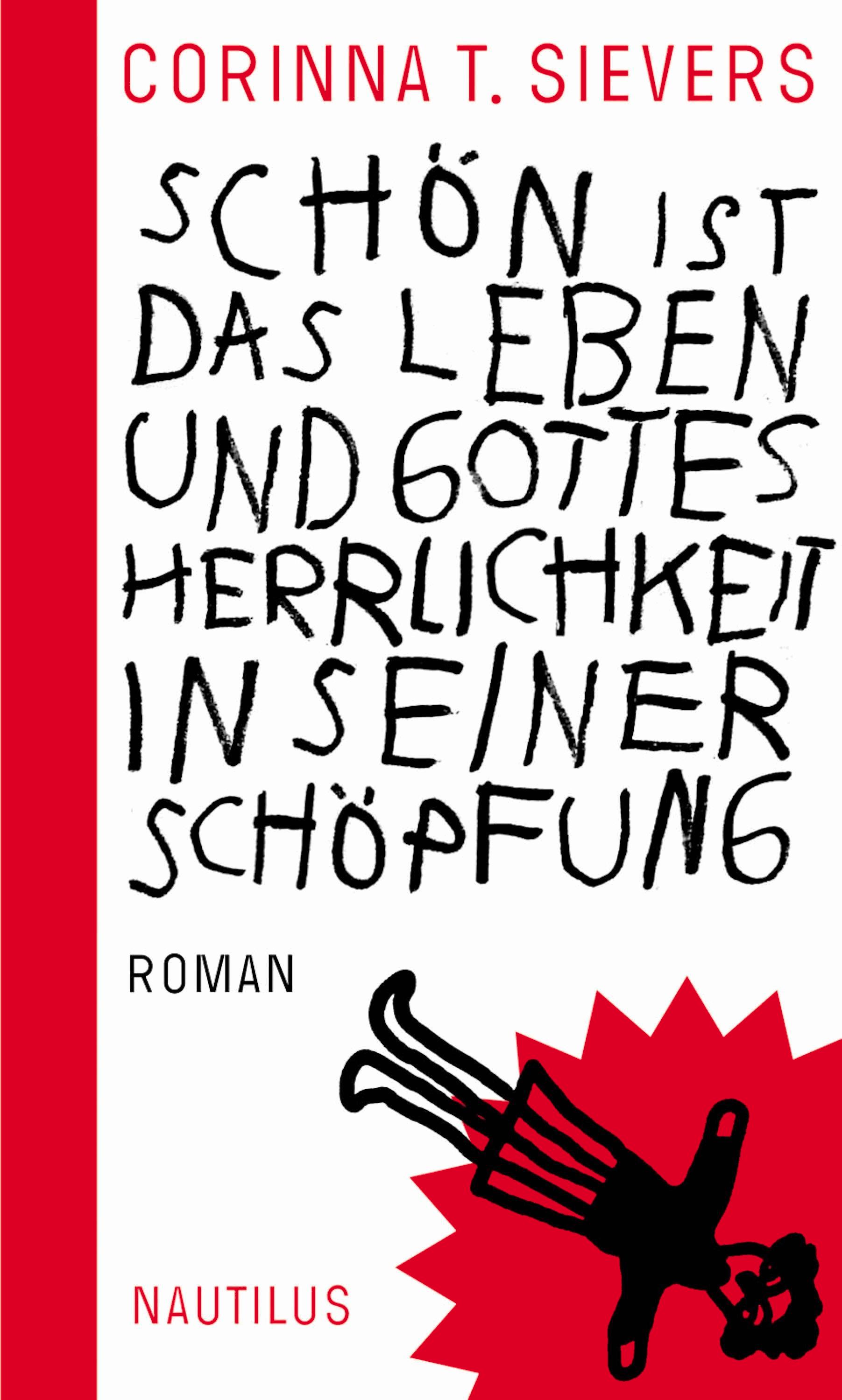 Schön ist das Leben und Gottes Herrlichkeit in seiner Schöpfung