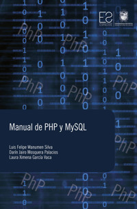 Manual de PHP y My SQL - Darín Jairo Mosquera - ebook