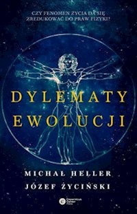 Dylematy ewolucji - Józef Życiński, Michał Heller - ebook + książka