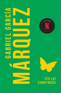 Sto lat samotności - Marquez Gabriel Garcia - książka