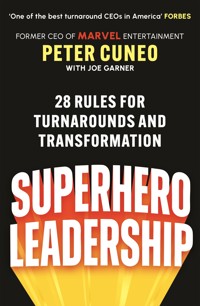 Superhero Leadership - Peter Cuneo - ebook