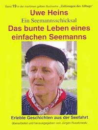 Das bunte Leben eines einfachen Seemanns - Jürgen Ruszkowski (Hrsg.) - ebook