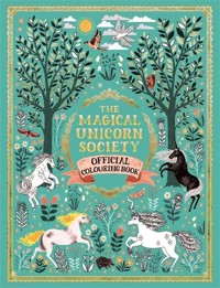 The Magical Unicorn Society Offocial Colouring Book -  - książka
