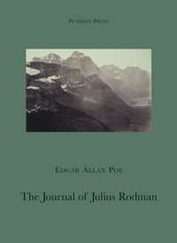 The Journal of Julius Rodman - Edgar Allan Poe - ebook