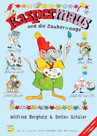 Kaspermaus und die Zauberwaage - Wilfried Bergholz - ebook