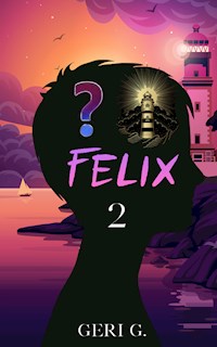 Felix 2 - Geri G - ebook